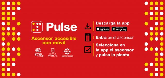 Nayar Systems, junto a Fundación ONCE y FEEDA, lanza PULSE, la app que garantiza la accesibilidad universal en el sector de la elevación